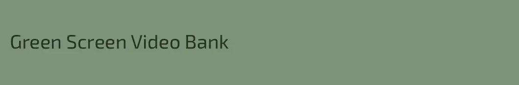 Green Screen Video Bank